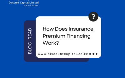 insurance premium financing services in Kenya
