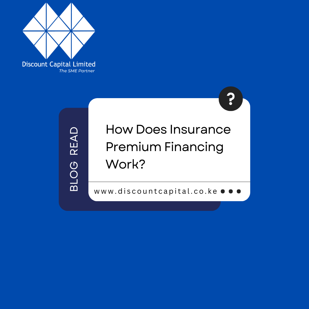 Best Insurance Premium Financing Services in Kenya By DCL